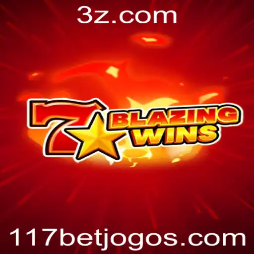 Descubra o Mundo Emocionante de BlazingWins: Um Mergulho no Jogo com 117bet