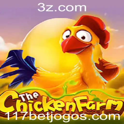 ChickenFarm: Um Guia Completo para o Jogo e Como a 117bet Está Revolucionando o Gameplay