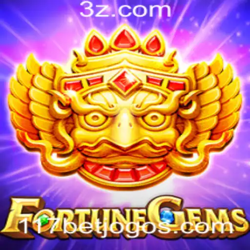 Descubra o Fascinante Mundo de FortuneGems com 117bet