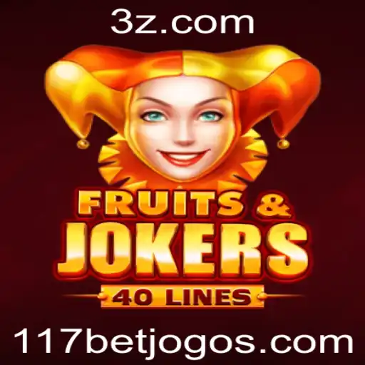 Desvendando o Universo de FruitsAndJokers40 no Mundo de Apostas da 117bet