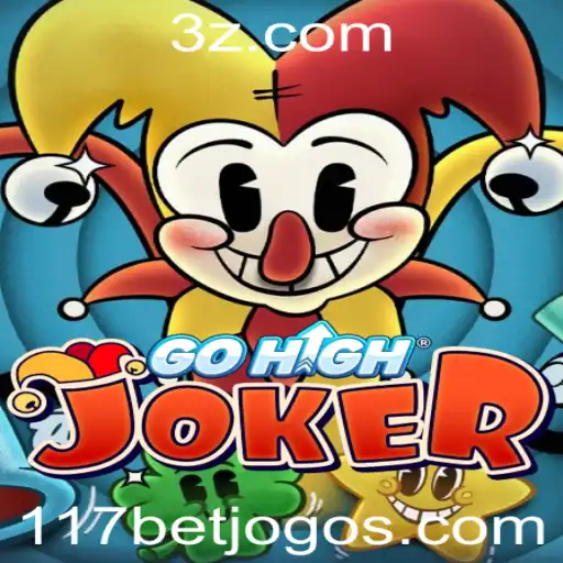 GoHighJoker: Uma Nova Era de Entretenimento por 117bet