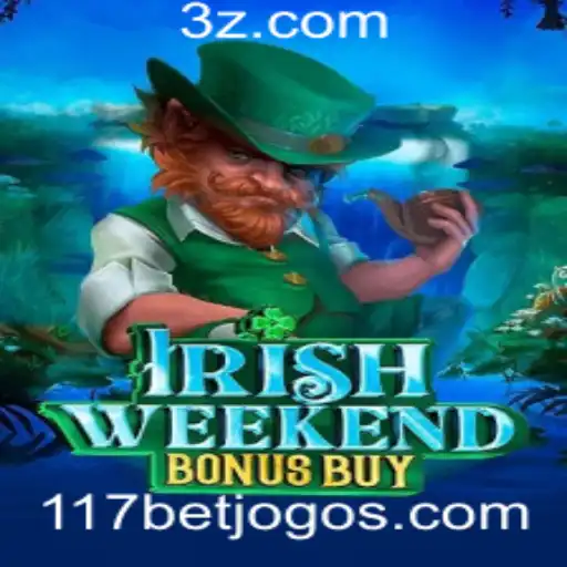 Explorando o Fascínio de 'IrishWeekendBonusBuy': Uma Aventura no 117bet