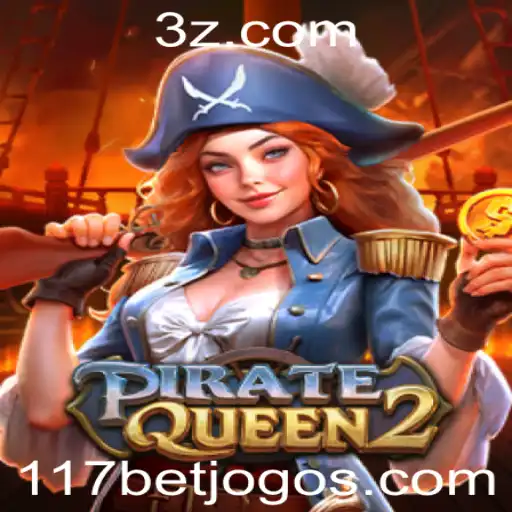 Descubra o Mundo Fascinante de PirateQueen2 com 117bet